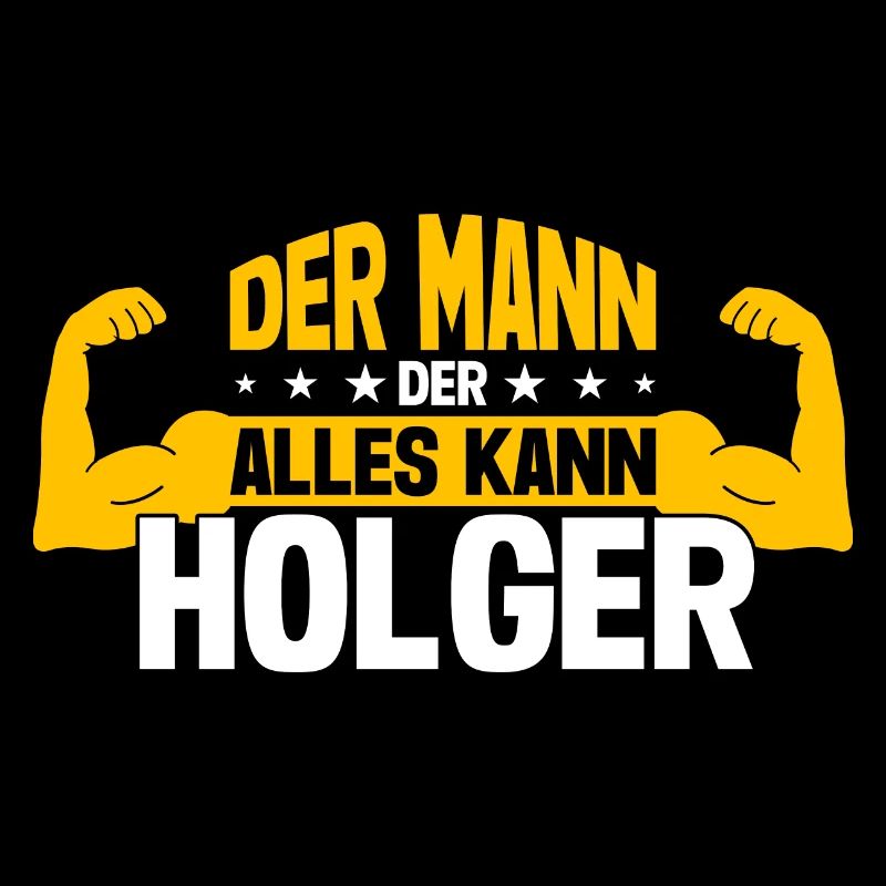 Holger Der Mann Der Alles Kann Vorname Holger