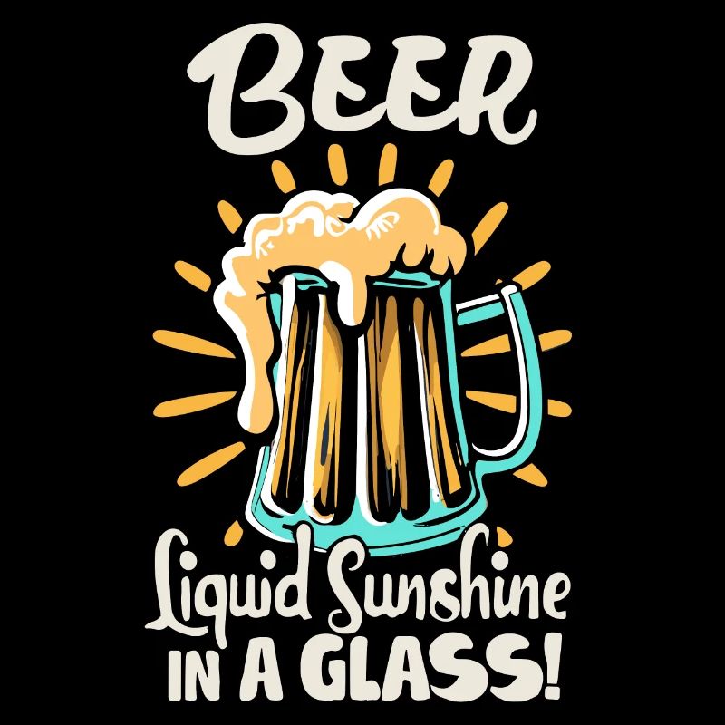 Beer Liquid Sunshine in a Glas Bier Spruch