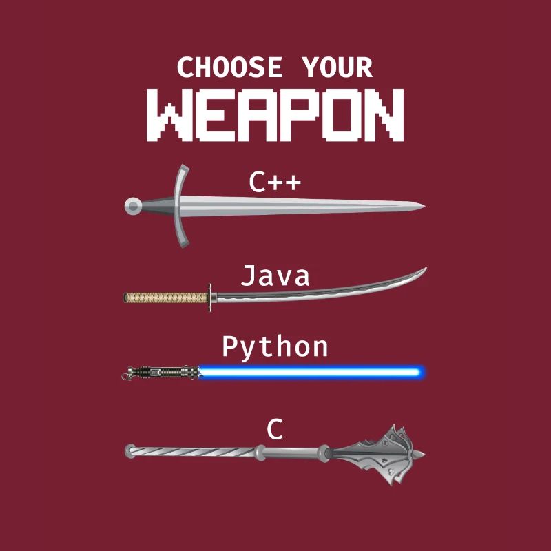 Choose Your Weapon C Java Python Programmierer