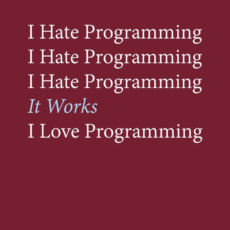I Hate Programming Programmierer Coding