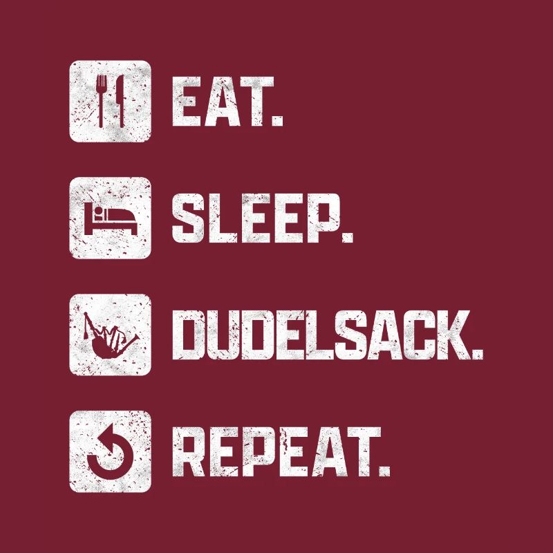 Eat Sleep Cornemuse Repeat Pipe