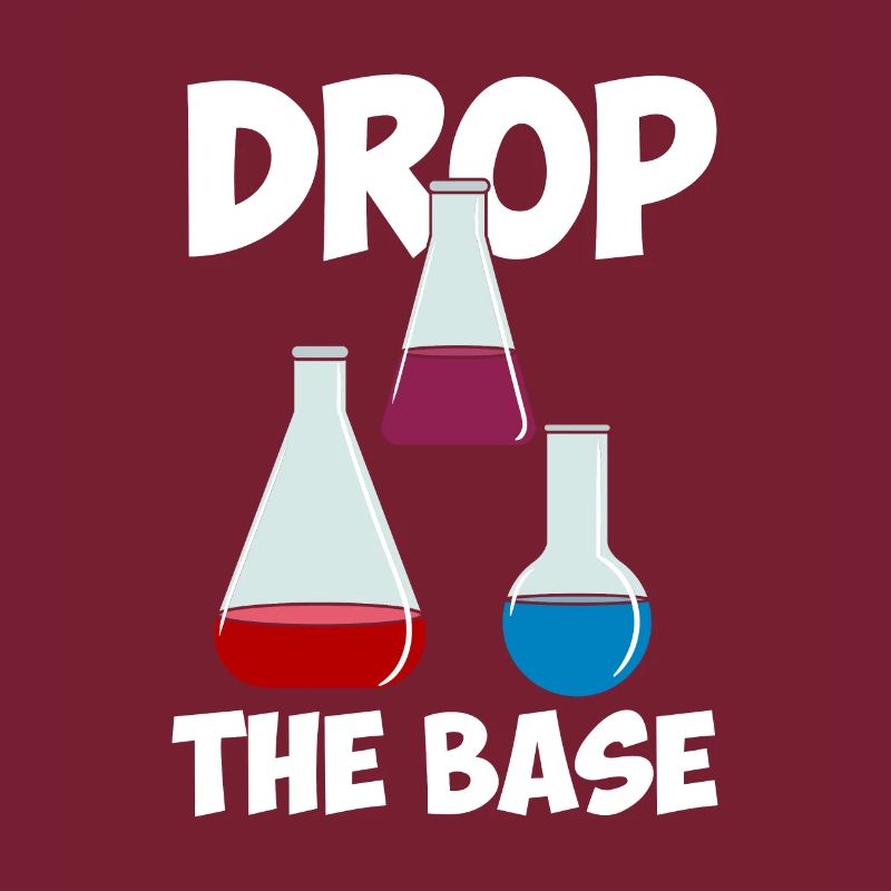 Drop The Base Science