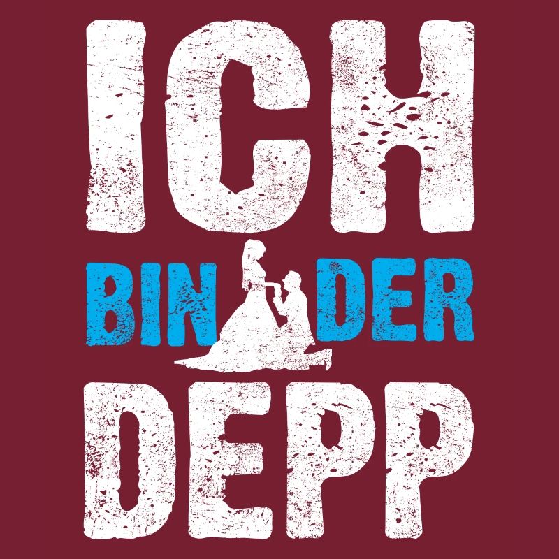 Ich bin der Depp