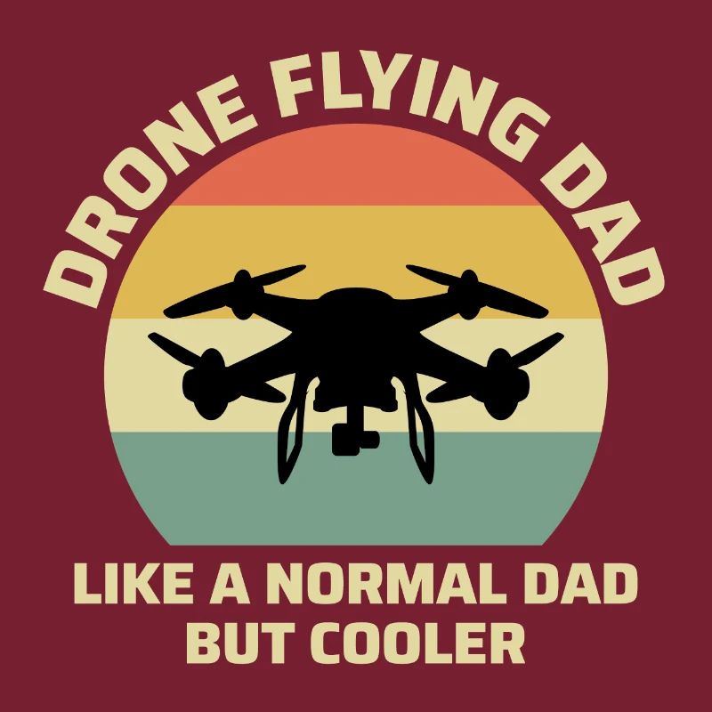 FPV Drone Racing Quadcopters RC Pilot Dad Father