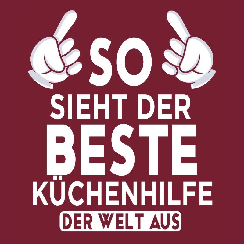 Küchenhilfe Spruch