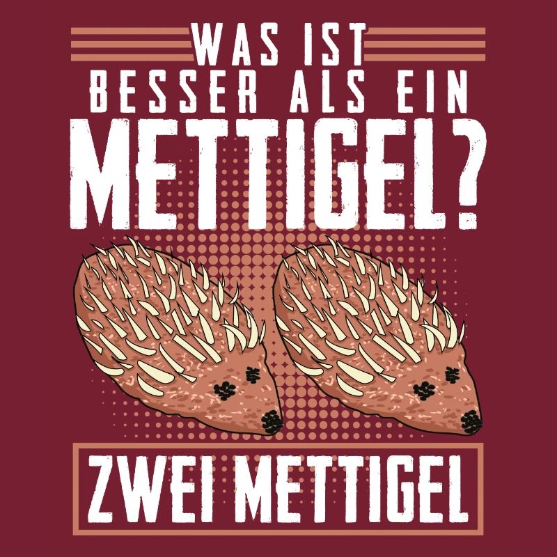 Mettigel Hackfleisch Spruch Mett