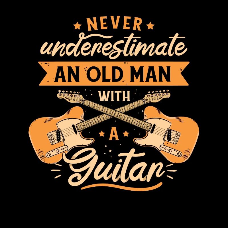 Never Underestimate An Old Man With A Guitar