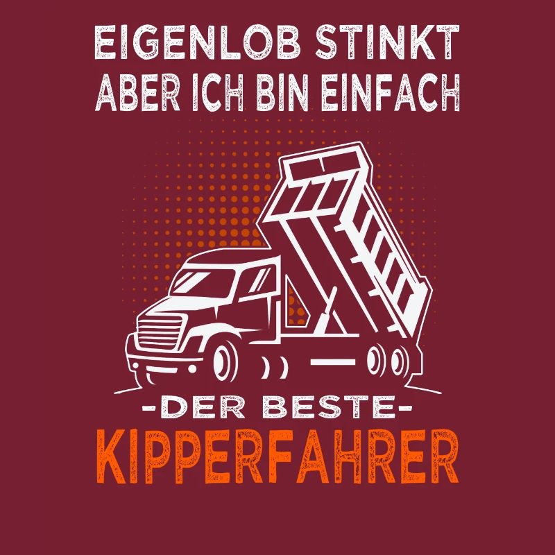 Bester Kipperfahrer - Kipper - Muldenkipper