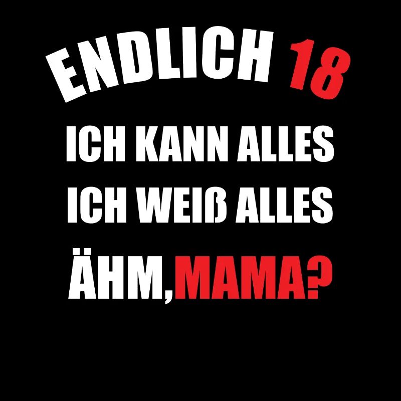 Endlich 18