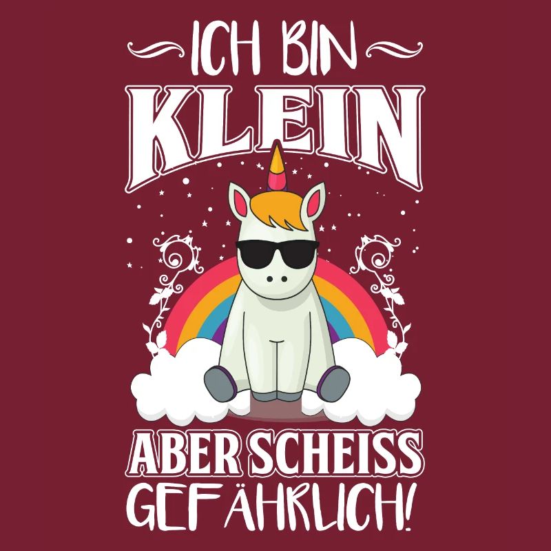 Ich Bin Klein Aber Scheiss Gefährlich Einhorn