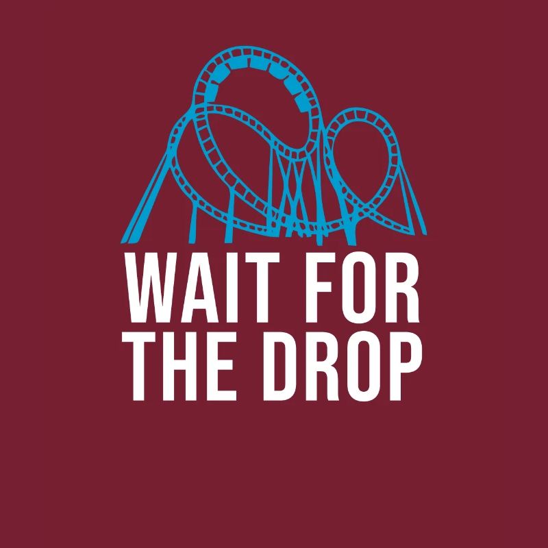 Achterbahn Retro Rollercoaster Freizeitpark Spruch