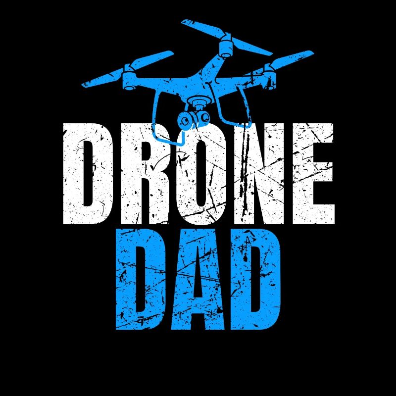 Drone Dad Drone Pilote Opérateur de Drone