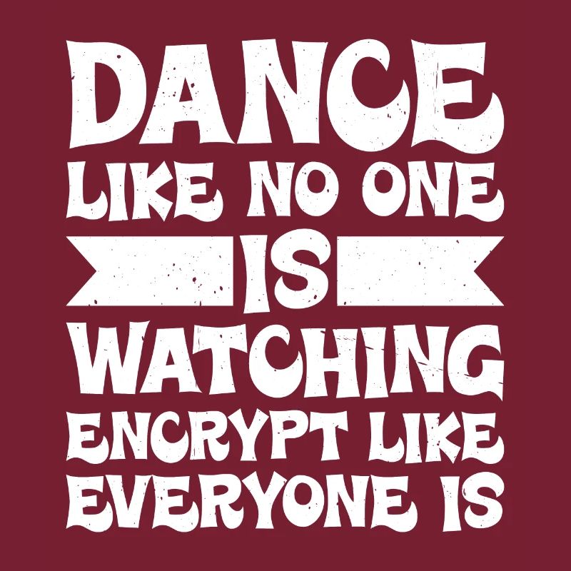 Dansez comme des nones en regardant Encrypt Like Everyone Is