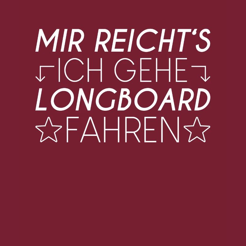 Longboard Spruch