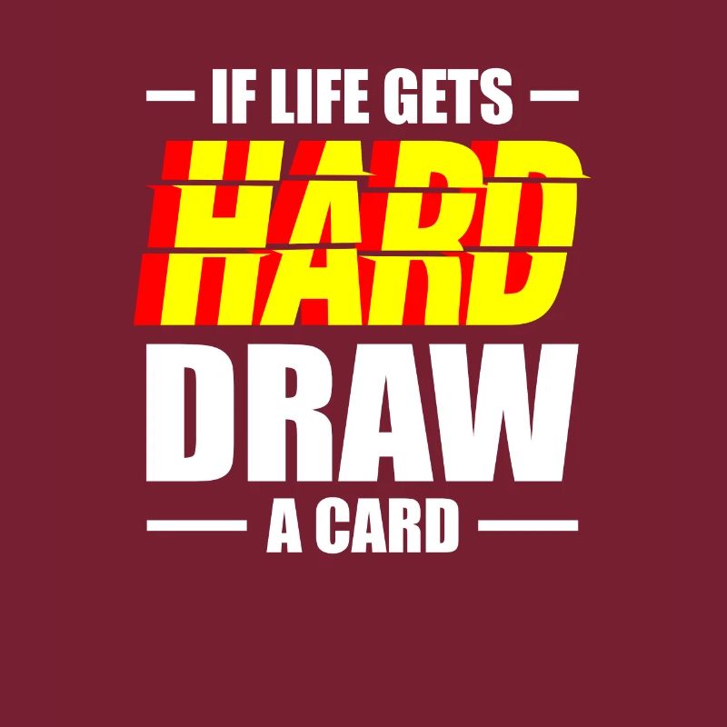 Wenn Das Leben Hart Wird Draw A Card