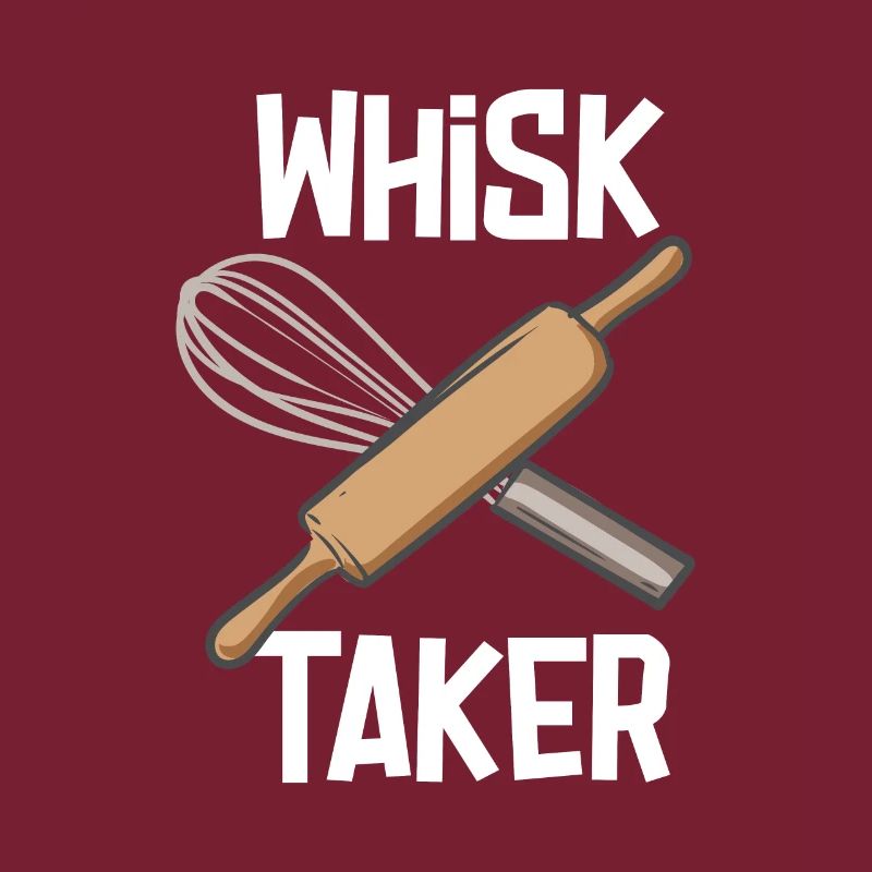 Whisk Taker Baker Funny Baking Backen Bäckerei