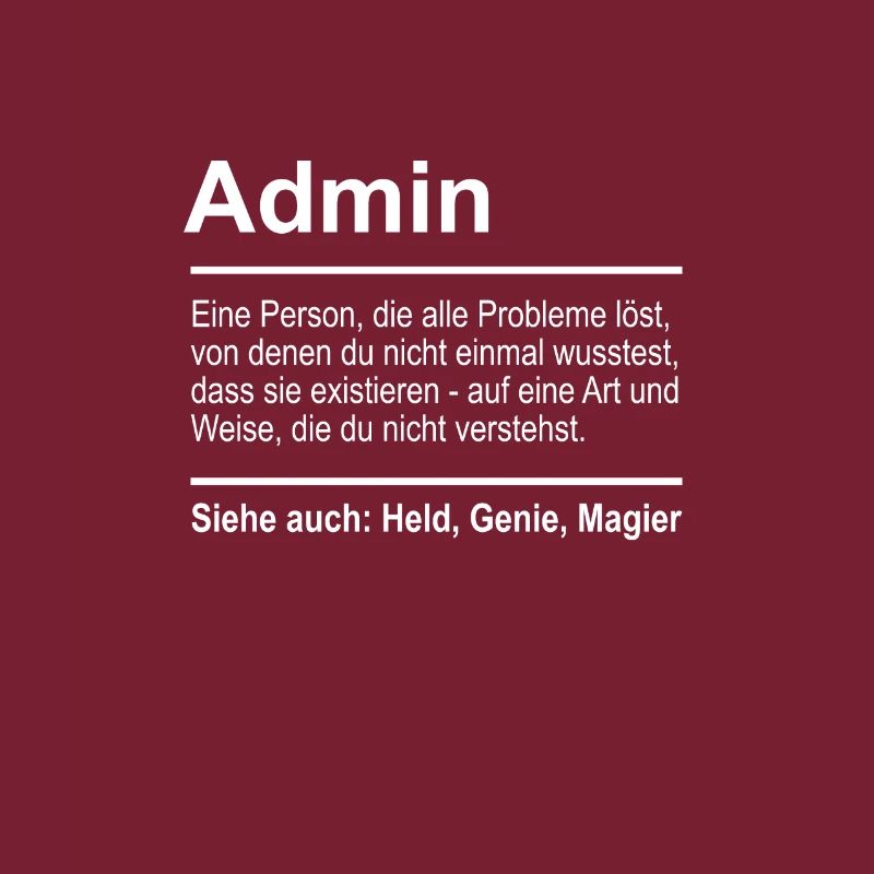 Admin Definition Lustig Spruch Männer Beruf Admin