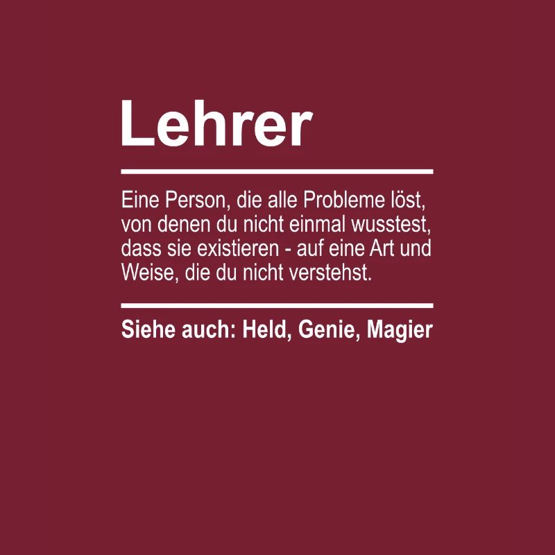 Lehrer Definition Lustig Spruch Männer Beruf
