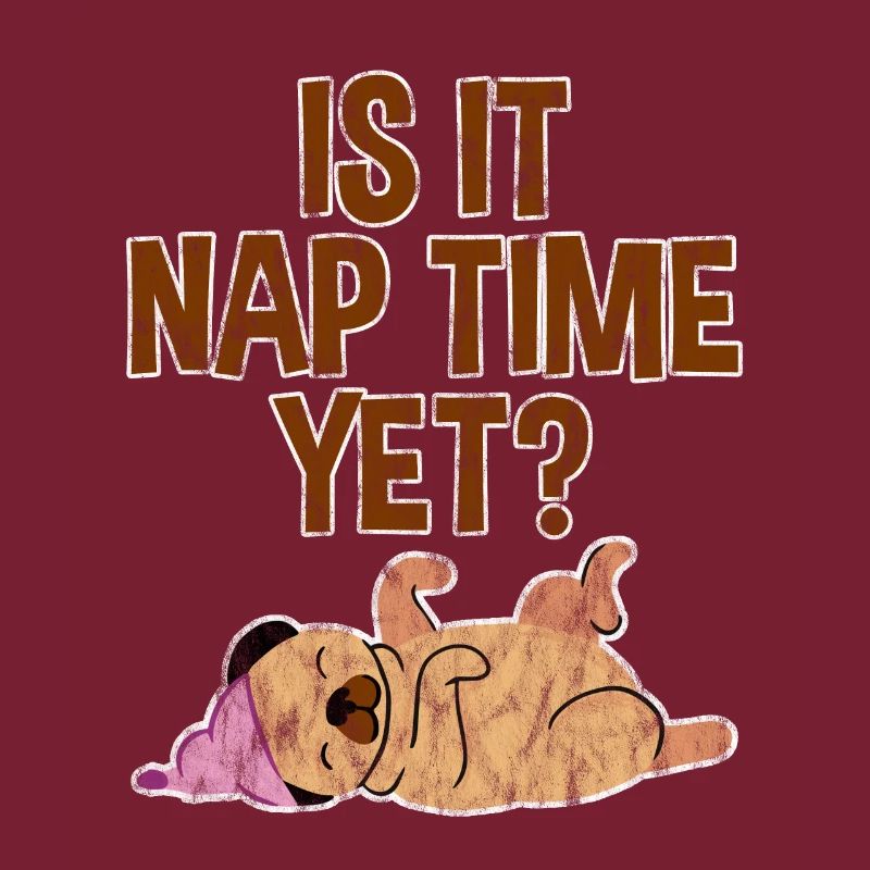 Is It Nap Time Yet 3