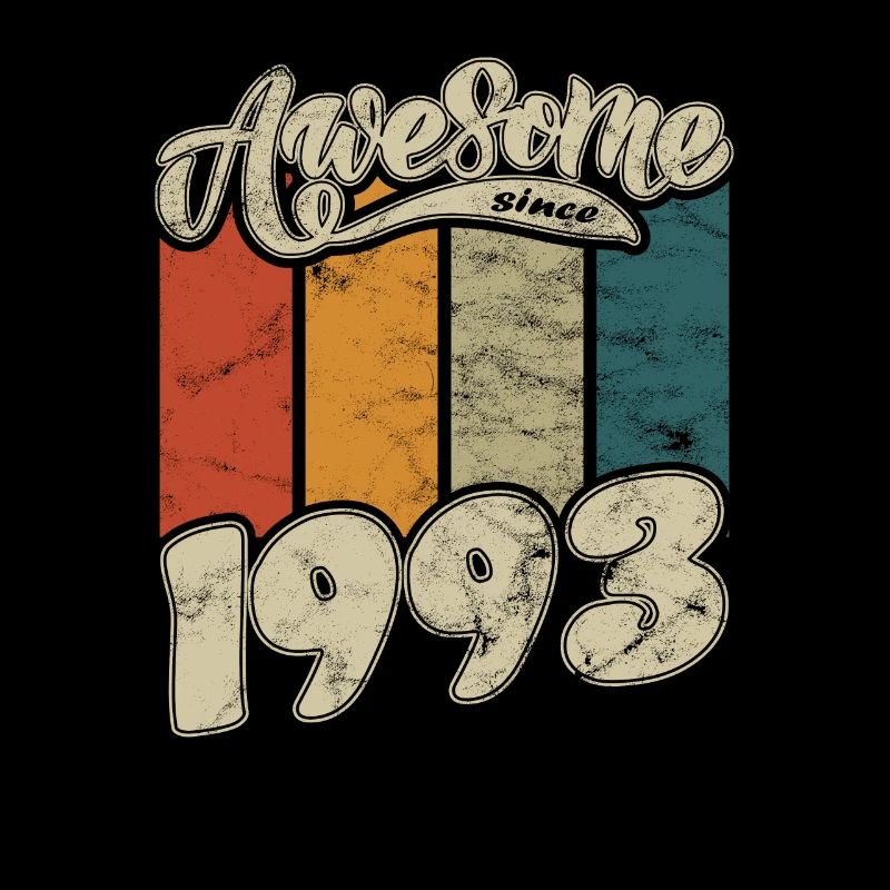 1993 Geburtstag Awesome since Retro