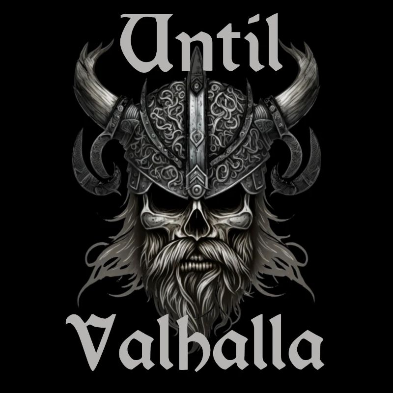 Wikinger Design - Until Valhalla