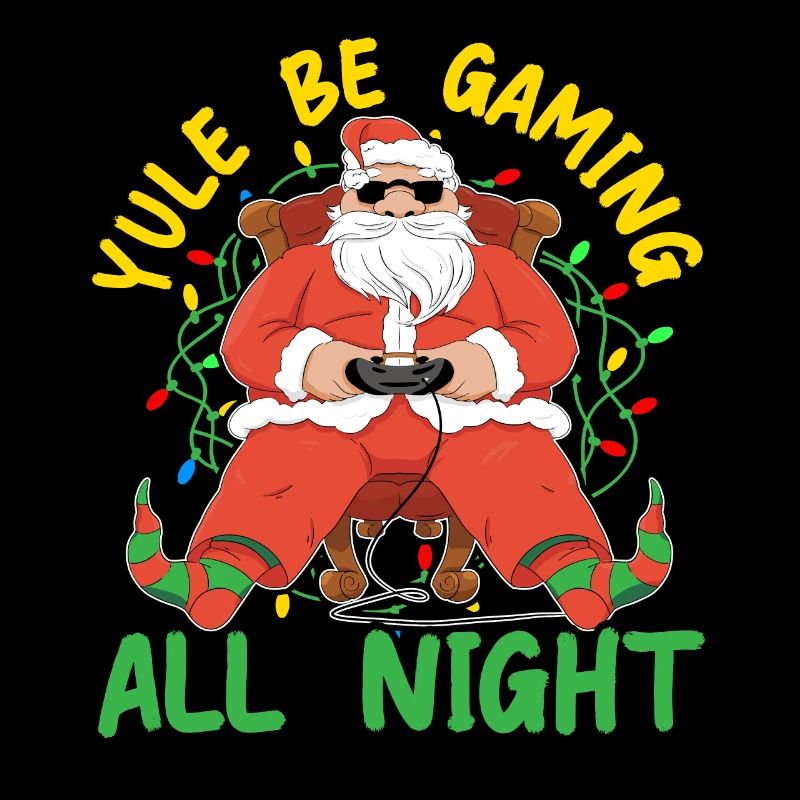 Yule Be Gaming All Night Gaming Noël