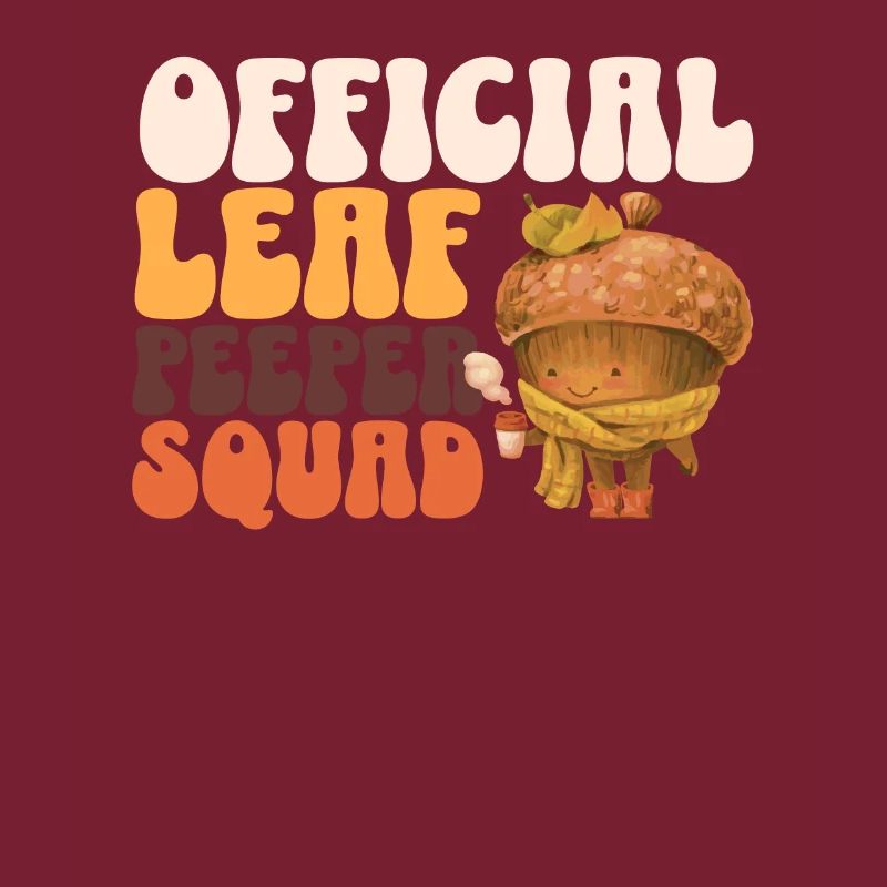 Leaf Peeper Squad Herbst Laub Leaf Peeping Herbst