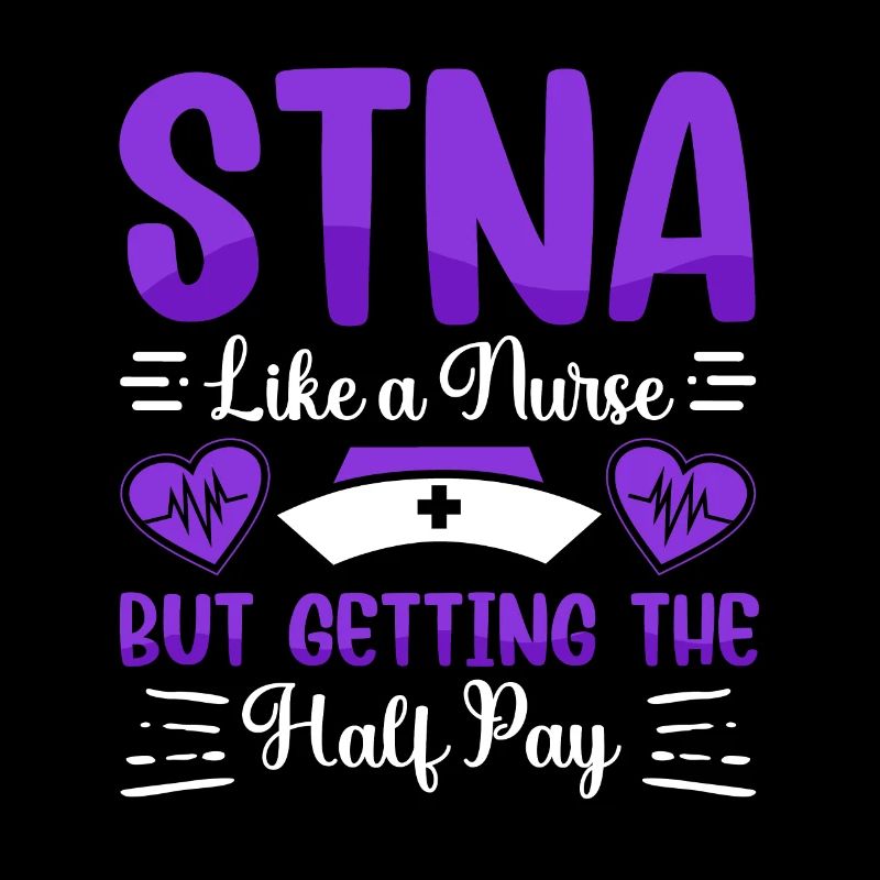 But the half - STNA State tested