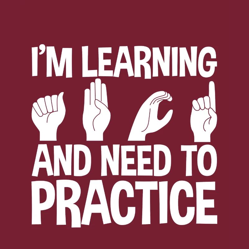 I'm Learning And Need To Practice