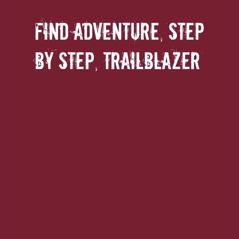 Hiking - Find adventure, step by step,