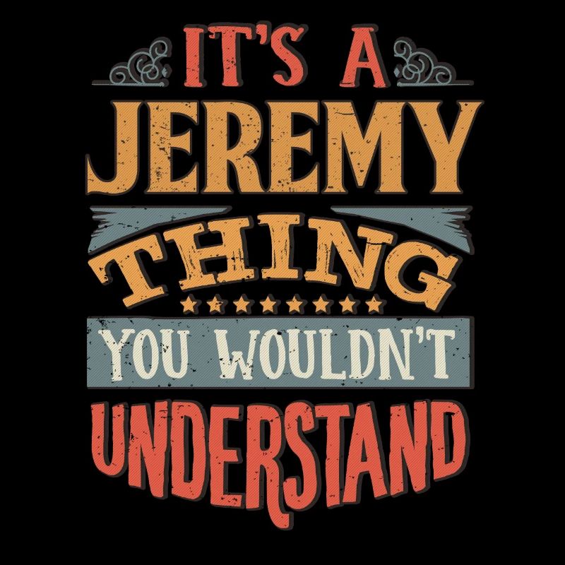 C’est une chose de Jeremy que vous ne comprendriez pas -