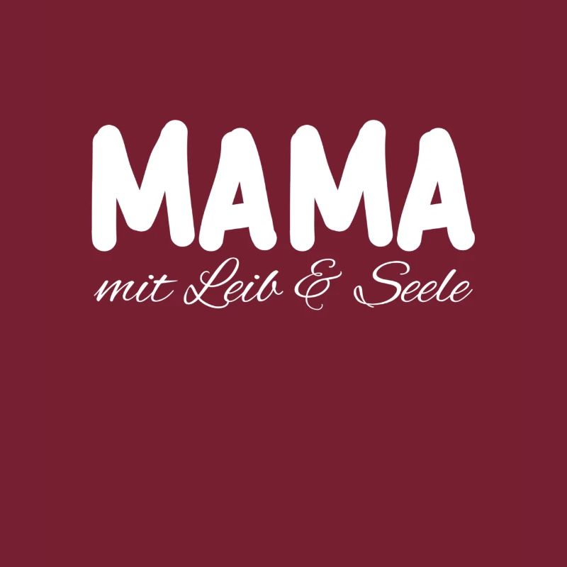 Mama Leib & Seele | Muttertag Mutter Geschenk