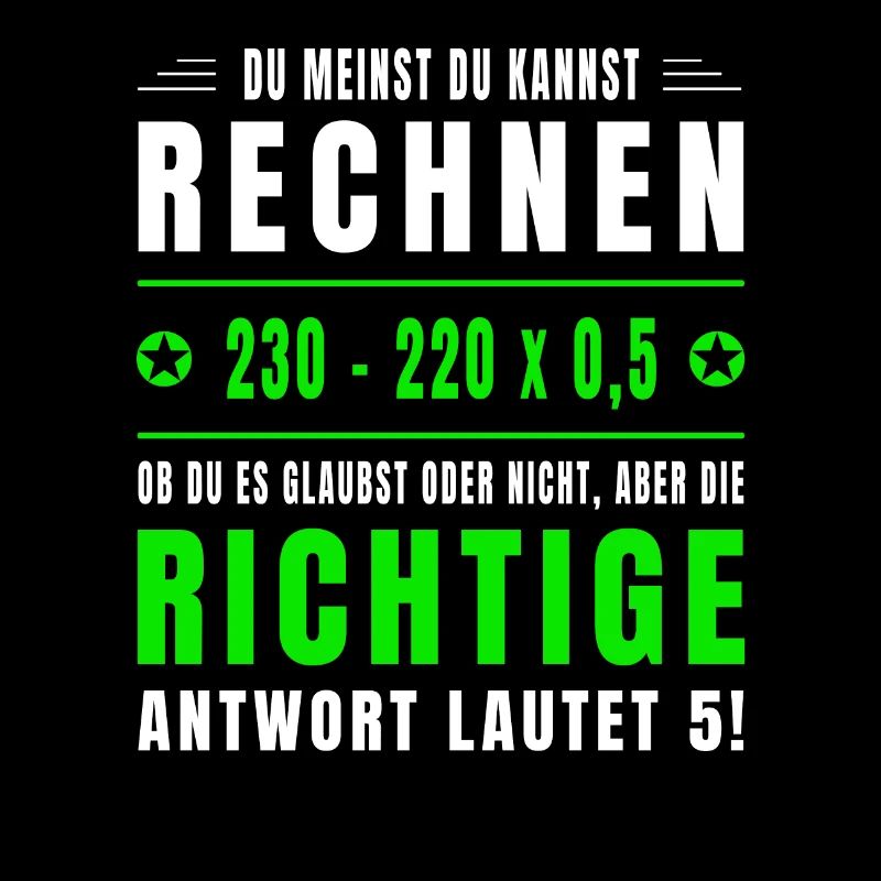 Mathe, Mathematik, Rechnen, Spruch, Mathelehrer