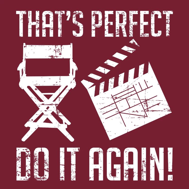 Das ist perfekt Mach es noch einmal TShirt Design