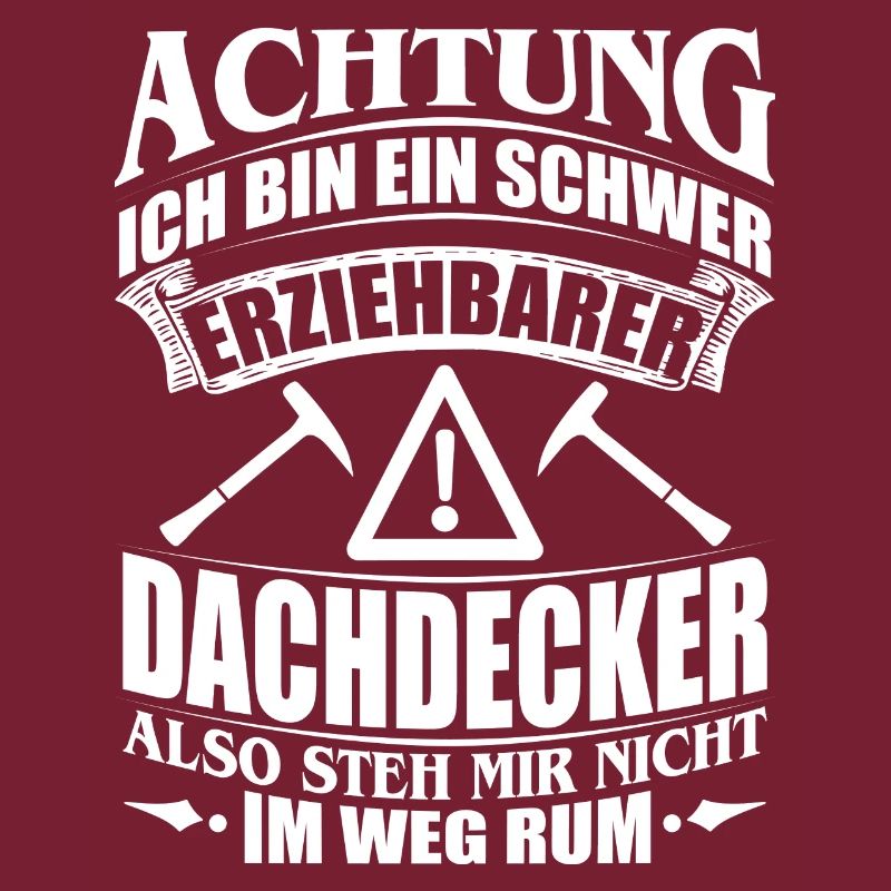 DACHDECKER HANDWERK HANDWERKER BERUF GESCHENK BAU