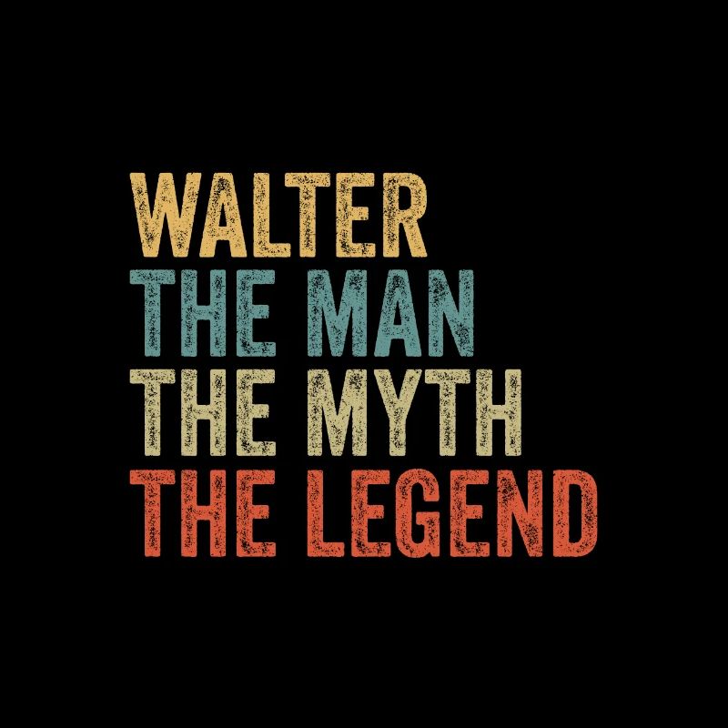 Walter the man the myth