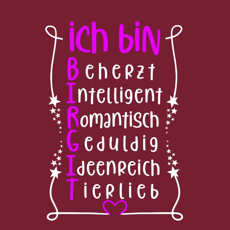 Für den besten Menschen - Ich bin Birgit