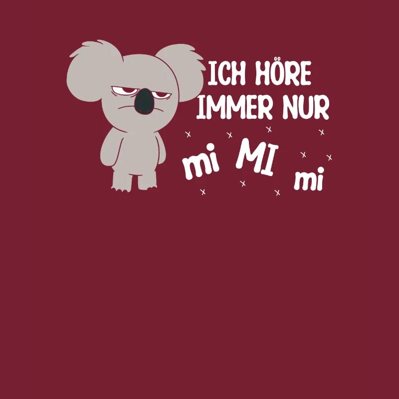 Ich Höre Immer Nur MiMiMi FunStatement