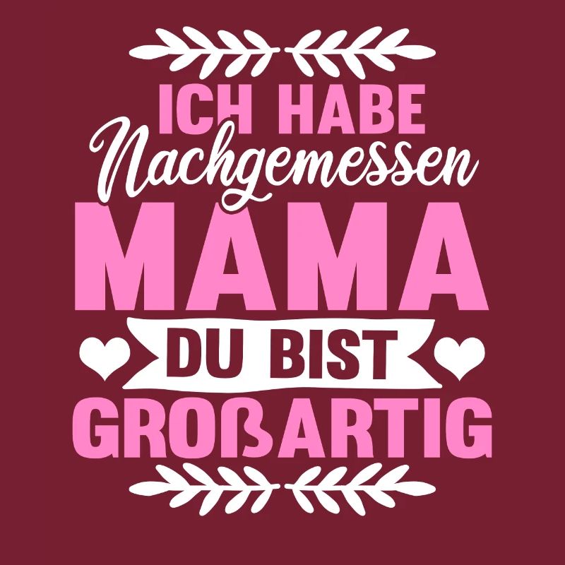 Mama du bist grossartig Muttertag Mutter Geschenk
