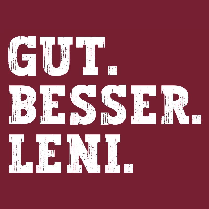 Gut Besser Leni Lustiger Spruch Name Leni
