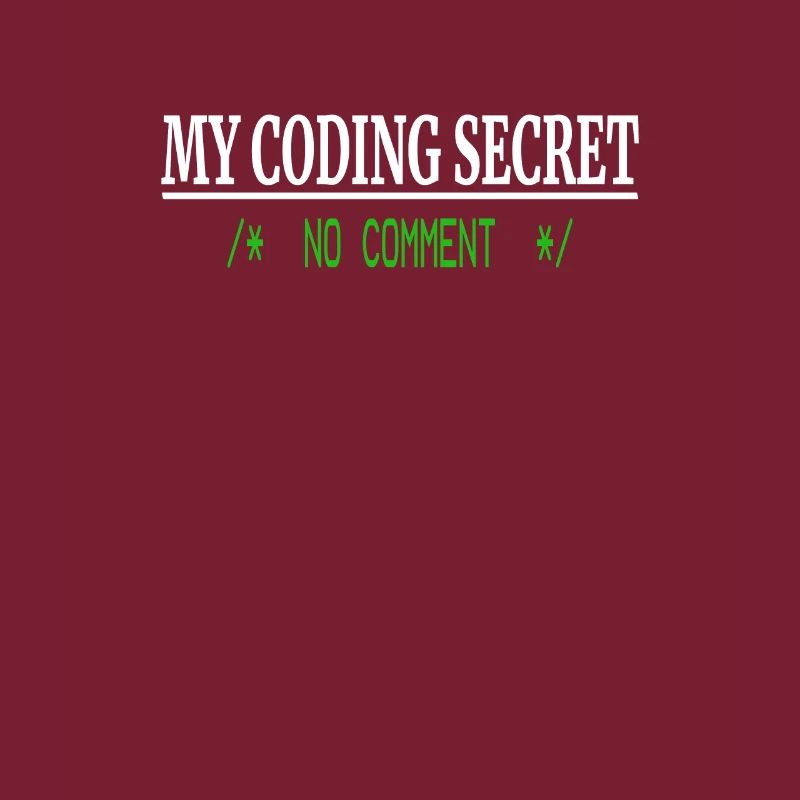 Lustiger Programmierer Humor - Coding Secret No
