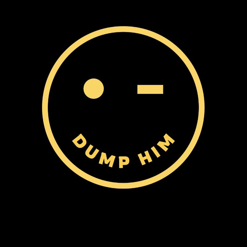 Weltfrauentag Dump Him And Smile