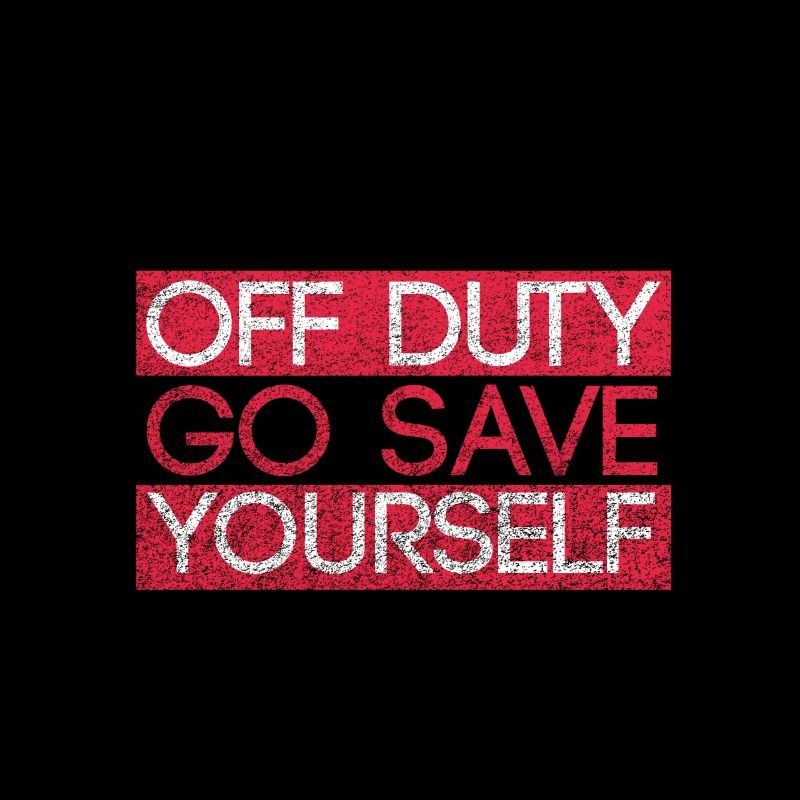 Außer Dienst Rette Dich Selbst