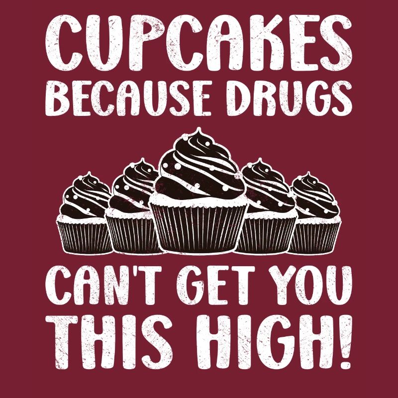 Cupcakes parce que les drogues