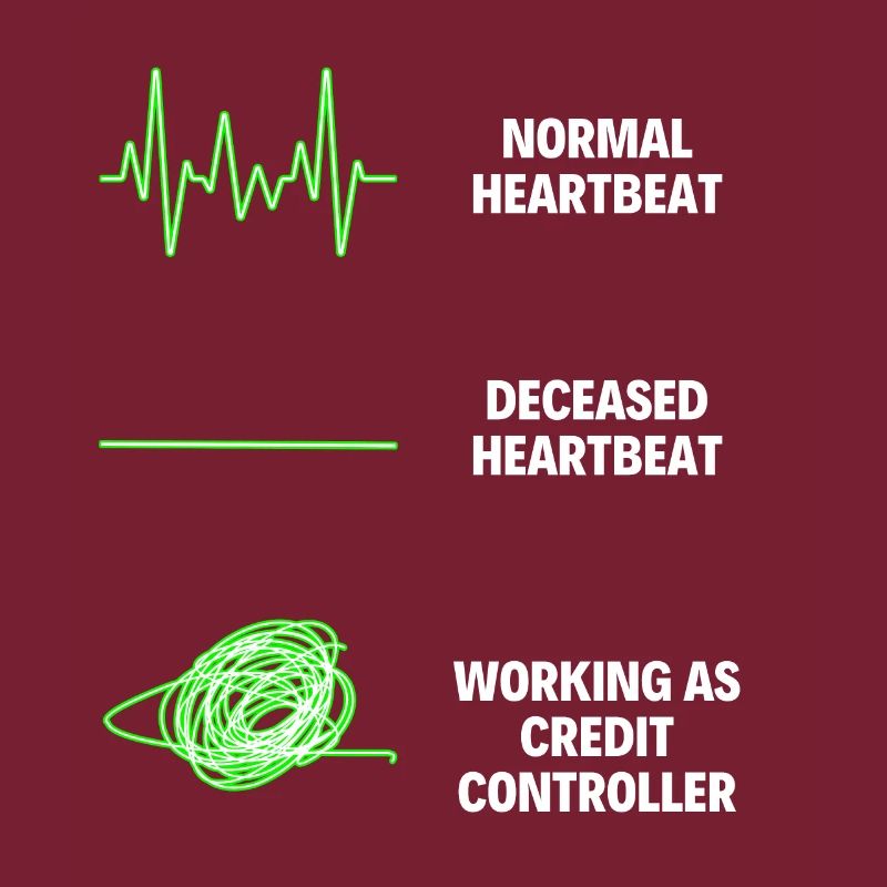 Credit Controller Worker Funny Credit Controller