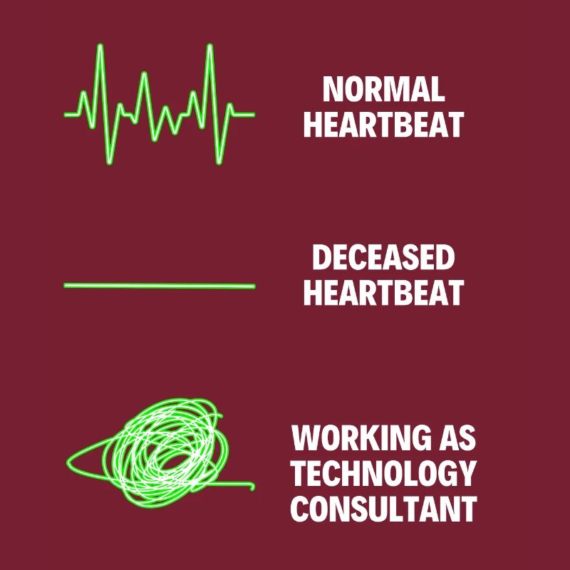 Funny Technology Consultant Worker Technologist