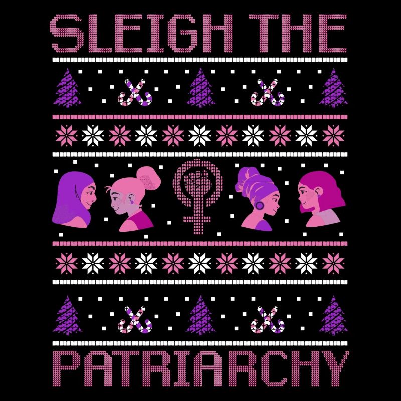 Sleigh The Patriarchy