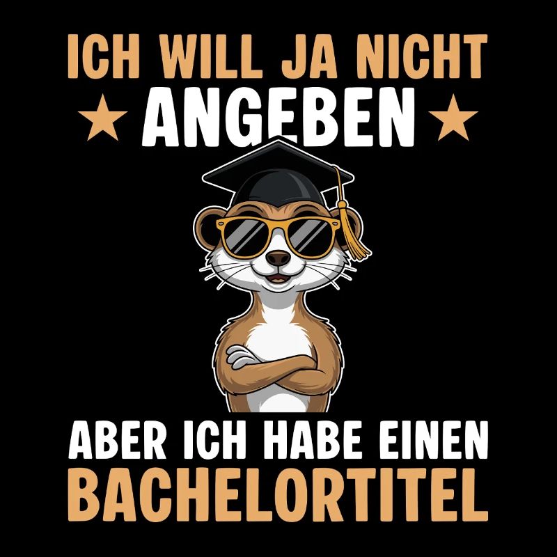 Studium bestanden Erdmännchen Bachelor Abschluss