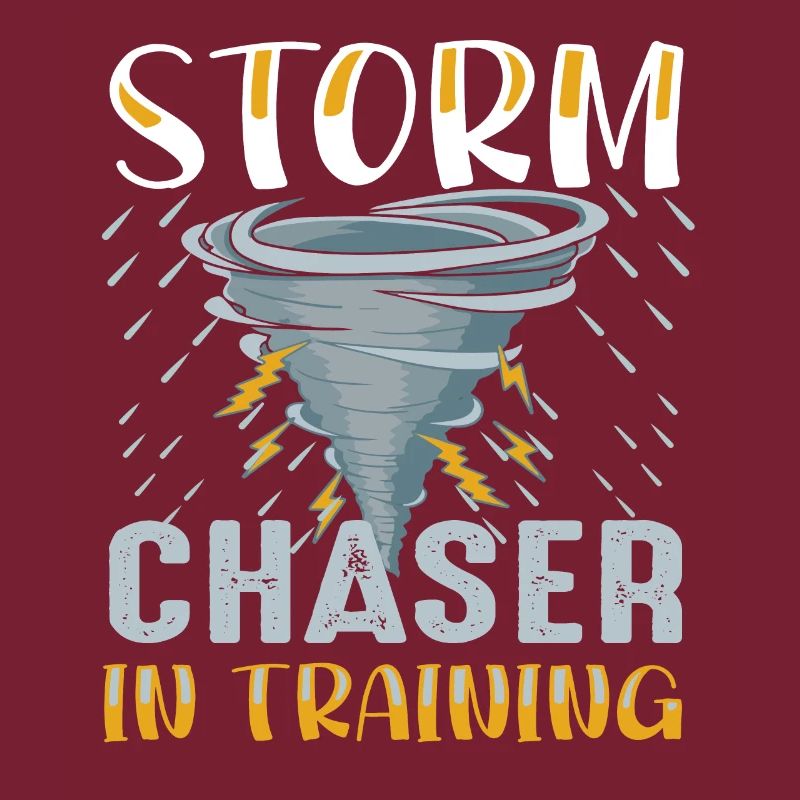 Storm chaser in training Shirt pour tornado chaser
