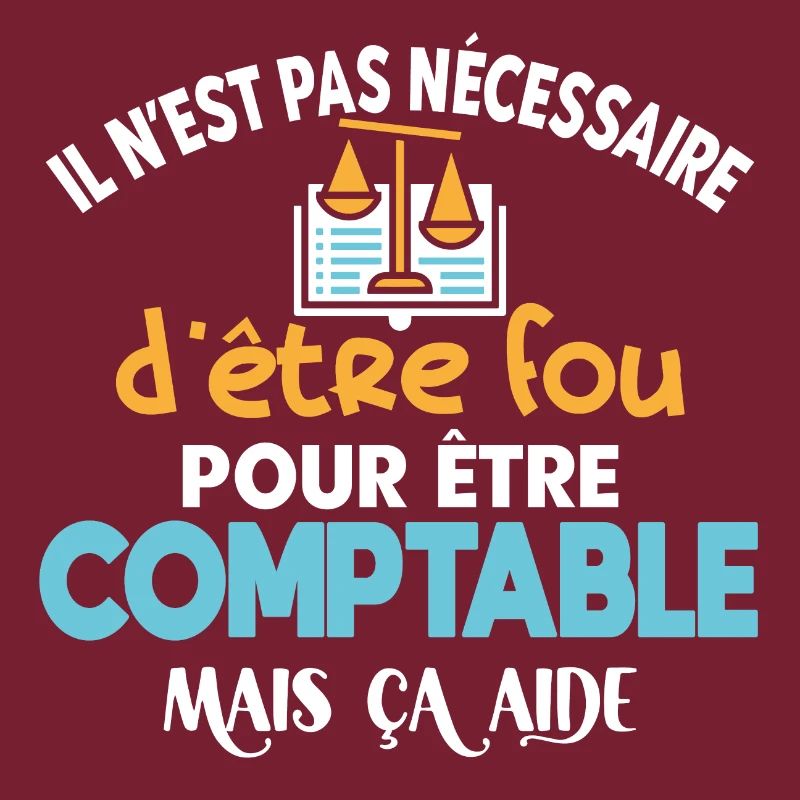 Comptable, idée cadeau métier, citations humour